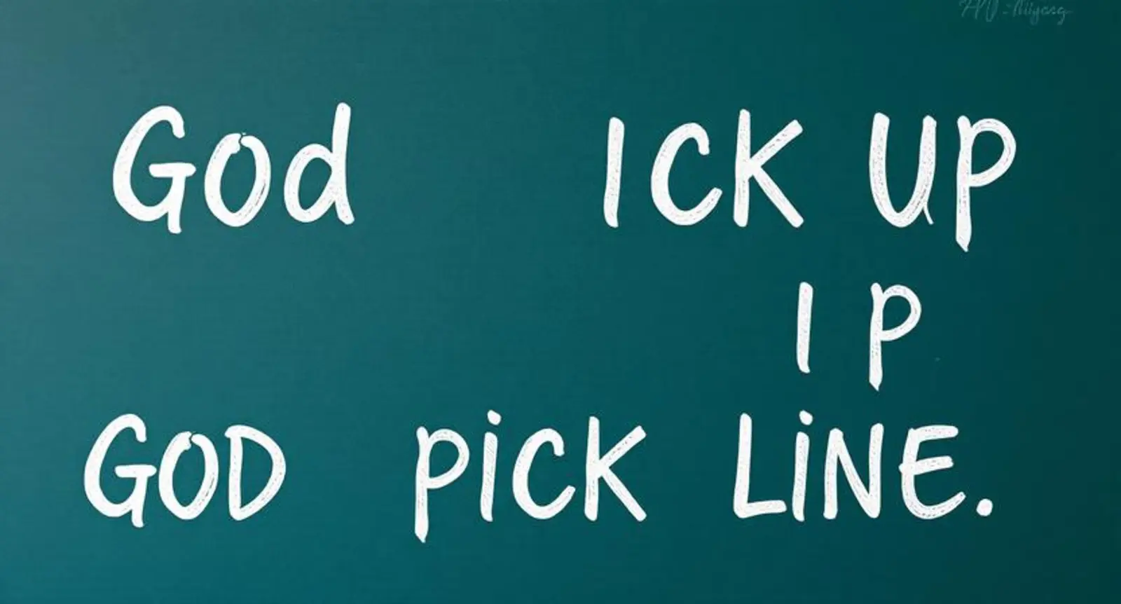 god pick up lines